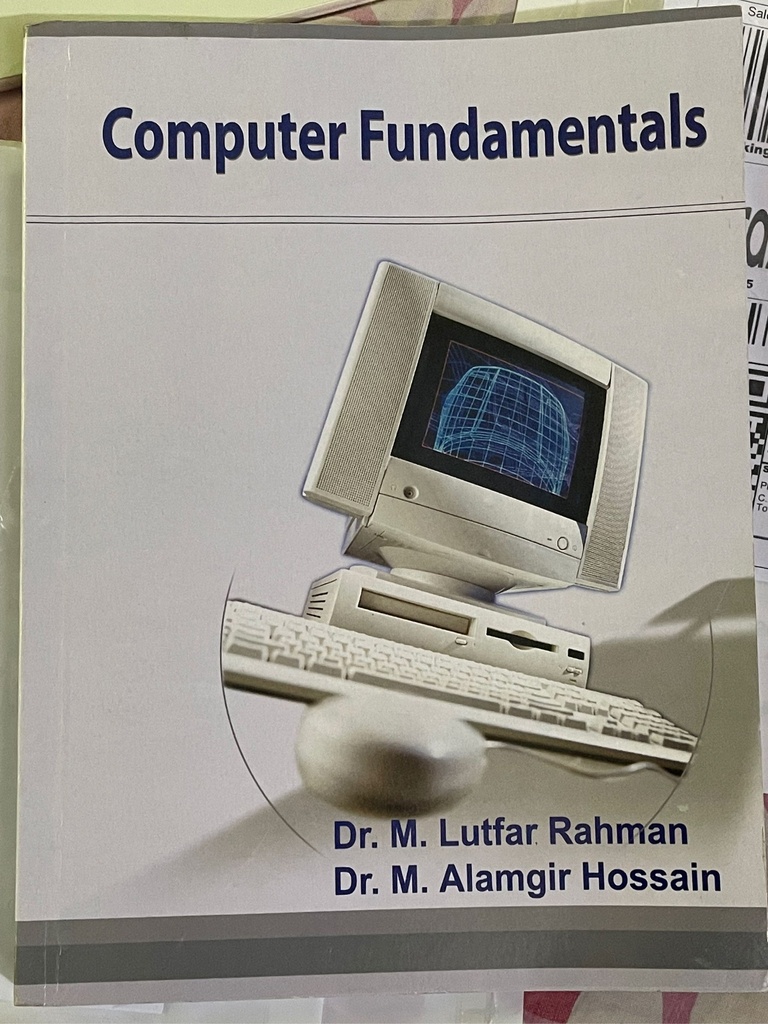 Computer Fundamental (Dr. M. Lutfar Rahman) 300 tk